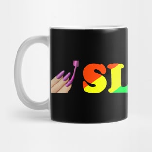 SLAY Mug